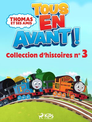 cover image of Thomas et ses amis--Tous en avant !--Collection d'histoires n°3